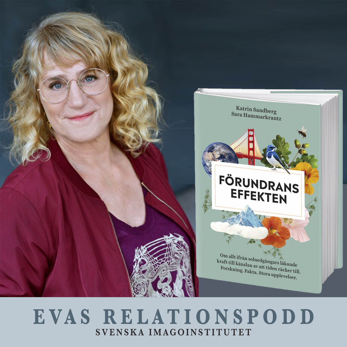 #104 Förundranseffekten – Eva Berlander möter journalisten Sara Hammarkrantz