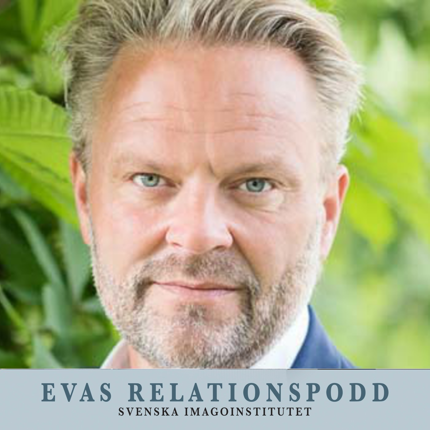 #123  Autentiskt ledarskap – Eva Berlander möter Tommy Ivarsson  – del 2